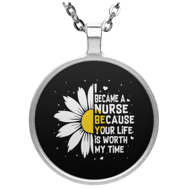 I Became A Nurse Because